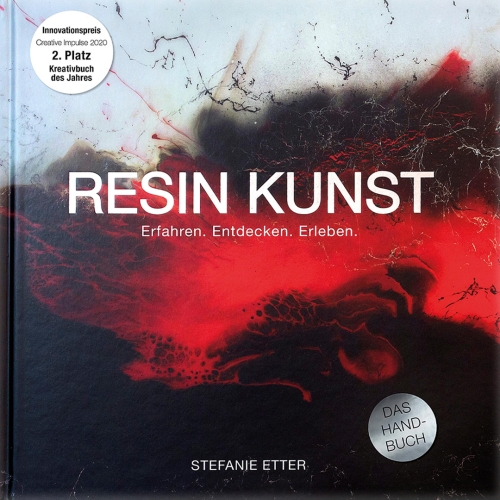 Resin-Kunst - Das Handbuch