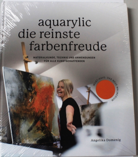 Aquarylic die reinste Farbenfreude