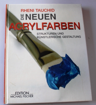 Die neuen Acrylfarben