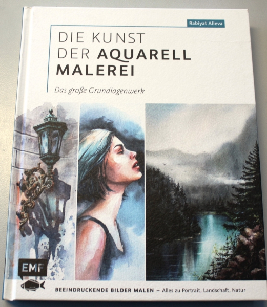 Die Kunst der Aquarellmalerei